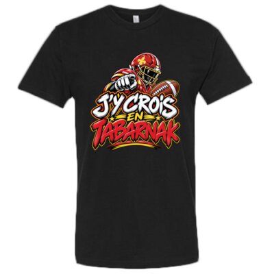T-SHIRT - J'Y CROIS EN TABARNAK Vignette